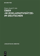 Franz-Josef d' Avis, Franz-Josef D'Avis - Über 'w-Exklamativsätze' im Deutschen