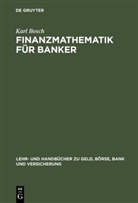 Karl Bosch - Finanzmathematik für Banker