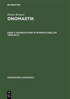 Dieter Kremer, Dieter Kremer, Rudol Srámek, Rudolf Srámek - Onomastik - 2: Namensysteme im interkulturellen Vergleich