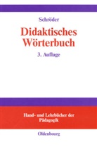 Hartwig Schröder - Didaktisches Wörterbuch