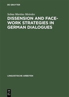 Selma Martins Meireles, Selma Martins Meireles - Dissension and Face-work Strategies in German Dialogues