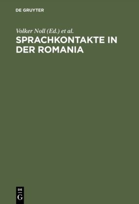 Volke Noll, Volker Noll, Thiele, Thiele, Sylvia Thiele - Sprachkontakte in der Romania Zum 75. Geburtstag von Gustav Ineichen