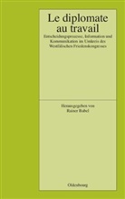Raine Babel, Rainer Babel - Le Diplomate au travail