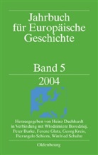 Heinz Duchhardt, Jan Gudian, Matthia Schnettger - Jahrbuch für Europäische Geschichte. Bd.5