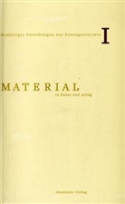 Dietmar Rübel, Monika Wagner - Material in Kunst und Alltag