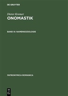 Dieter Kremer, Friedhel Debus, Friedhelm Debus, Dieter Kremer - Onomastik - Band III: Namensoziologie