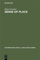 Elmar Schenkel - Sense of Place