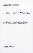 Gregor Eisenhauer - 'Die Rache Yorix'