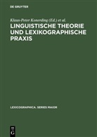 Klaus-Pete Konerding, Klaus-Peter Konerding, Lehr, Lehr, Andrea Lehr - Linguistische Theorie und lexikographische Praxis