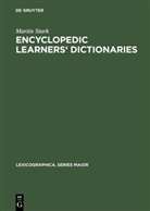 Martin Stark - Encyclopedic Learners' Dictionaries