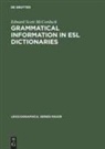 Edward Scott MacCorduck, Edward Sc. McCorduck, Edward Scott McCorduck - Grammatical Information in ESL Dictionaries