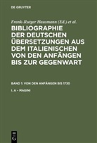 Frank-Rutge Hausmann, Frank-Rutger Hausmann, Kapp, Kapp, Volker Kapp - Bibliographie der deutschen Übersetzungen aus dem Italienischen - Band 1: Von den Anfängen bis 1730, 2 Teile