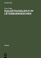 Peter Gilles - Dialektausgleich im Letzebuergeschen