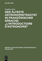 Stephen Dörr - Der älteste Astronomietraktat in französischer Sprache: 'L' Introductoire d' astronomie'