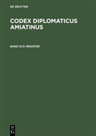 Wilhel Kurze, Wilhelm Kurze - Codex diplomaticus Amiatinus - Band III/2: Register