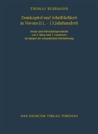Thomas Behrmann - Domkapitel und Schriftlichkeit in Novara (11.-13. Jahrhundert)