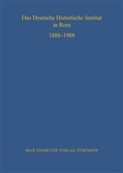 Reinhar Elze, Reinhard Elze, Esch, Esch, Arnold Esch - Das Deutsche Historische Institut in Rom 1888-1988