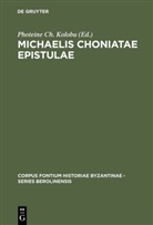 Photein Ch Kolobu, Photeine Ch Kolobu, Photeine Ch. Kolobu, Kolovou, Kolovou, Foteini Kolovou - Michaelis Choniatae Epistulae