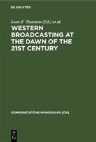 Leen d' Haenens, Frieda Saeys - Western Broadcasting at the Dawn of the 21st Century