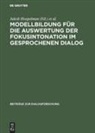 Jaap Hoepelman, Jako Hoepelman, Jakob Hoepelman, Machate, Machate, Joachim Machate - Modellbildung für die Auswertung der Fokusintonation im gesprochenen Dialog