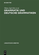 Vilmo Ágel, Vilmos Ágel, Rita Brdar-Szabo, Brdar-Szabó, Brdar-Szabó, Rita Brdar-Szabó - Grammatik und deutsche Grammatiken