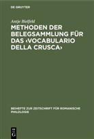 Antje Bielfeld - Methoden der Belegsammlung für das 'Vocabulariodella Crusca'