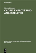 Martin Hummel - Cadre, employe und Angestellter