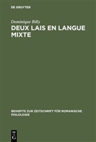 Dominique Billy - Deux lais en langue mixte