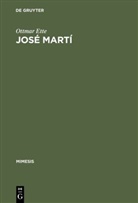 Ottmar Ette - Jose Marti. Tl.1