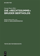 Marlie Hamm, Marlies Hamm, Ulmschneider, Ulmschneider, Helgard Ulmschneider - Die »Rechtssumme« Bruder Bertholds - Band VI-VII: Quellenkommentar, 2 Teile. Bd.VI-VII