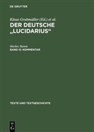 Marlies Hamm, Klaus Grubmüller, Konrad Kunze, Georg Steer - Der deutsche "Lucidarius" - Band III: Kommentar. Bd.3