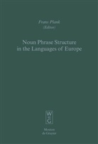 Frans Plank - Eurotyp - 7: Noun Phrase Structure in the Languages of Europe. Vol.7