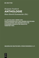 Benjamin Neukirch, A Metzger, A Metzger, Angelo G. de Capua, Angelo George De Capua, Angel George de Capua... - Benjamin Neukirch: Anthologie - IV: Anthologie. Herrn von Hoffmannswaldau und andrer Deutschen auserlesener und bißher noch nie zusammen-gedruckter Gedichte. Vierdter Theil. Tl.4