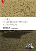 Peter Petschek - Grading for Landscape Architects and Architects