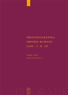 Werner Eck, Matthäu Heil, Matthäus Heil, Johannes Heinrichs - Prosopographia Imperii Romani Saec I, II, III. - Pars VIII. Fasc 1: (T). Pars.7/3