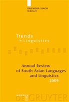 Rajendr Singh, Rajendra Singh - Annual Review of South Asian Languages and Linguistics 2009