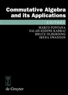 Marco Fontana, Salah-Eddin Kabbaj, Salah-Eddine Kabbaj, Bruce Olberding, Bruce Olberding et al, Irena Swanson - Commutative Algebra and its Applications