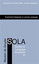 Christin Dimroth, Christine Dimroth, Jordens, Jordens, Peter Jordens - Functional Categories in Learner Language