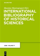 Massim Mastrogregori, Massimo Mastrogregori - International Bibliography of Historical Sciences - Band 77: 2008