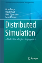 Umu Durak, Umut Durak, Halit O uztüzün, Halit O¿uztüzün, Halit Oguztüzün, Halit et al Oguztüzün... - Distributed Simulation