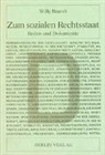 Willy Brandt, Wolf D Drosdzol, Arnold Harttung - Zum sozialen Rechtsstaat