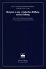 Burkhard Gladigow, Karl E. Grözinger, Hartmut Zinser - Religion in der schulischen Bildung und Erziehung
