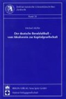 Michael Müller - Der deutsche Berufsfußball - vom Idealverein zur Kapitalgesellschaft