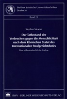 Stephan Meseke - Der Tatbestand der Verbrechen gegen die Menschlichkeit nach dem Römischen Statut des Internationalen Strafgerichtshofes