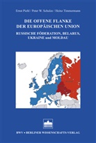 Ernst Piehl, Peter W Schulze, Peter W. Schulze, Heinz Timmermann - Die offene Flanke der Europäischen Union