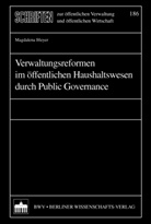Magdalena Bleyer - Verwaltungsreformen im Öffentlichen Haushaltswesen durch Public Governance