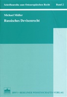 Michael Müller - Russisches Devisenrecht