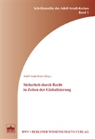 Adolf-Arndt-Kreis - Sicherheit durch Recht in Zeiten der Globalisierung