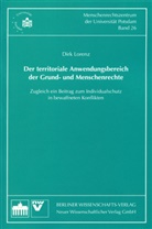 Dirk Lorenz - Der territoriale Anwendungsbereich der Grund- und Menschenrechte
