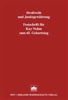 Rainer Griesbaum, Rolf Hannich, Karl H Schnarr, Karl Heinz Schnarr, Rainer Griesbaum, Rolf Hannich... - Strafrecht und Justizgewährung